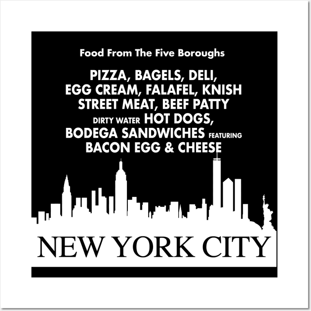 Food From The Five Boroughs Wall Art by PopCultureShirts